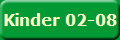 Kinder 02-08