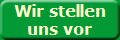 Wir stellen
uns vor